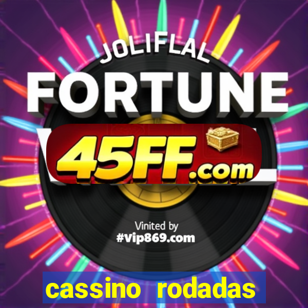 cassino rodadas gratis sem deposito